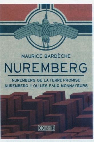 Maurice Bardèche Nuremberg ou la terre promise.jpeg