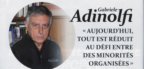 Gabriele Adinolfi Aujourd'hui tout est réduit au défi entre des minorités organisées.jpeg
