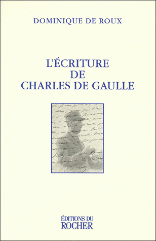 Dominique-de-Roux-lécriture-de-Charles-de-Gaulle.gif