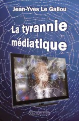 La-Tyrannie-mediatique-Le-Gallou.jpg